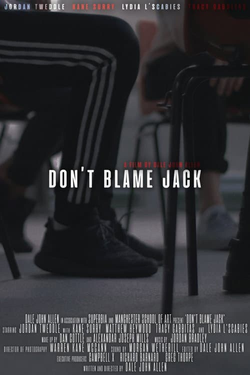 Don't Blame Jack (2019) poster