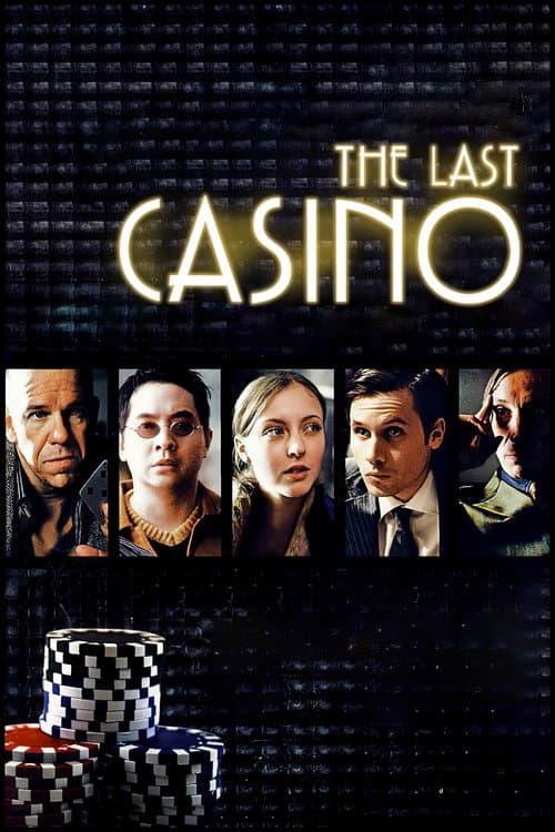 The Last Casino (2004) poster