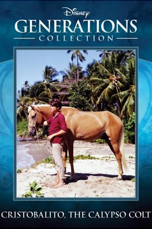 Cristobalito, the Calypso Colt (1970) poster