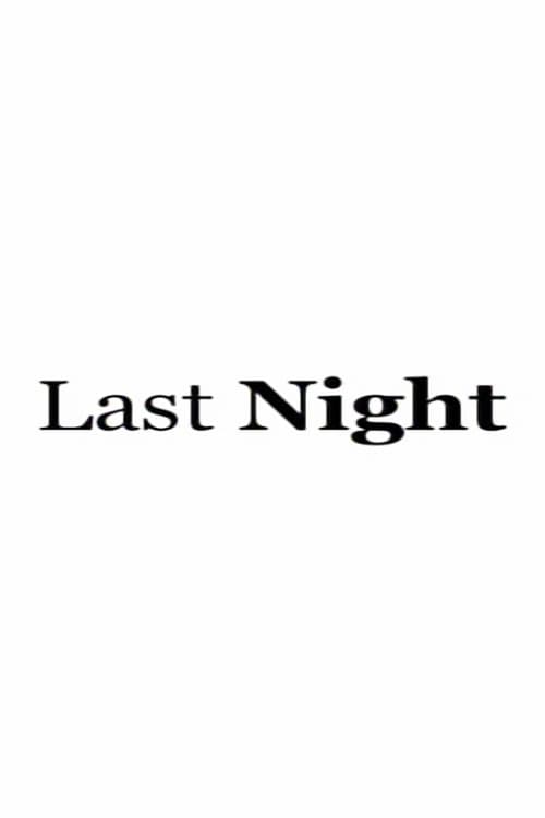Last Night (2006) poster
