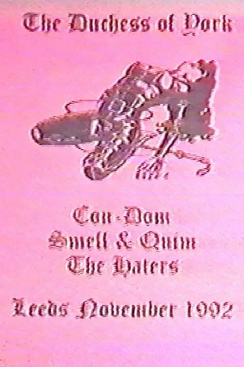 Con-Dom / Smell & Quim / The Haters: The Duchess of York (1993) poster