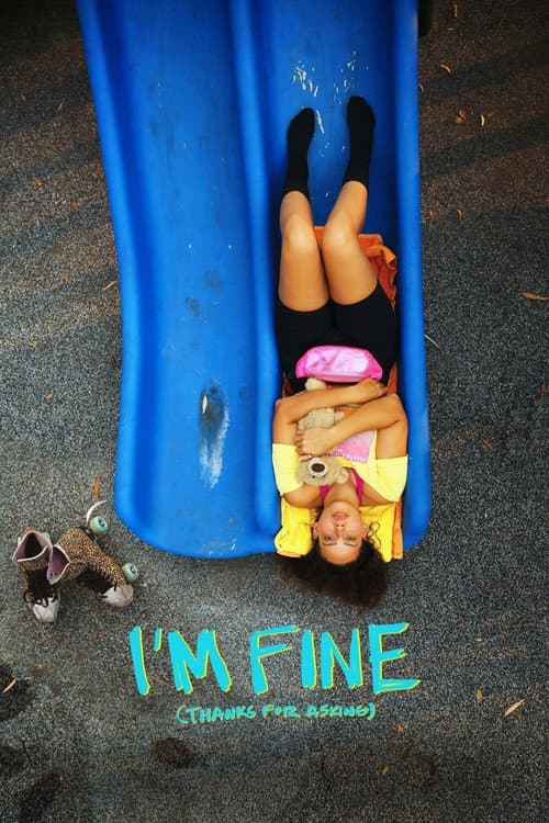 I’m Fine (Thanks For Asking) (2023) poster