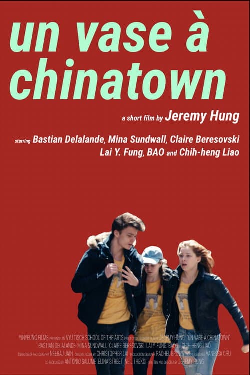 Un Vase à Chinatown (2017) poster