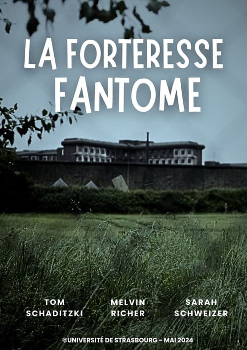 La Forteresse Fantôme (2024) poster