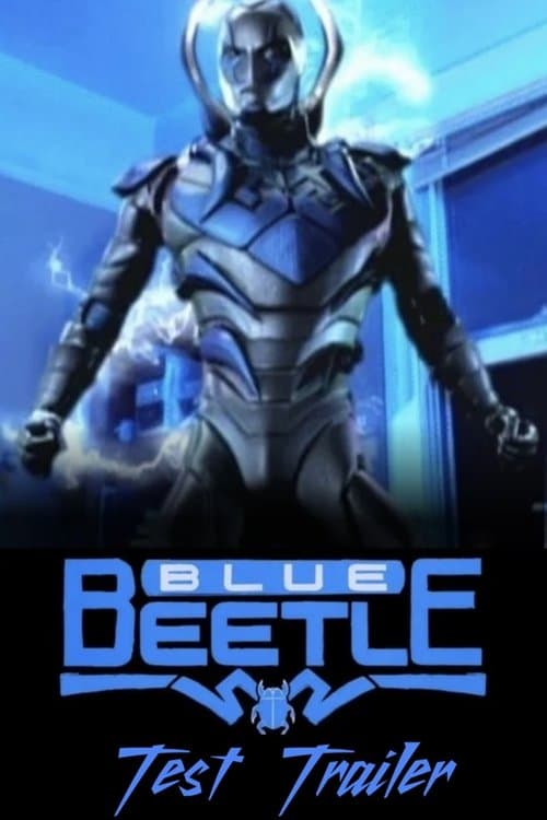 Blue Beetle: Test Trailer (2010) poster