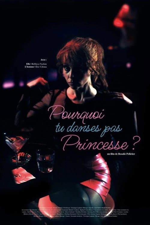 Pourquoi tu danses pas Princesse? (2023) poster