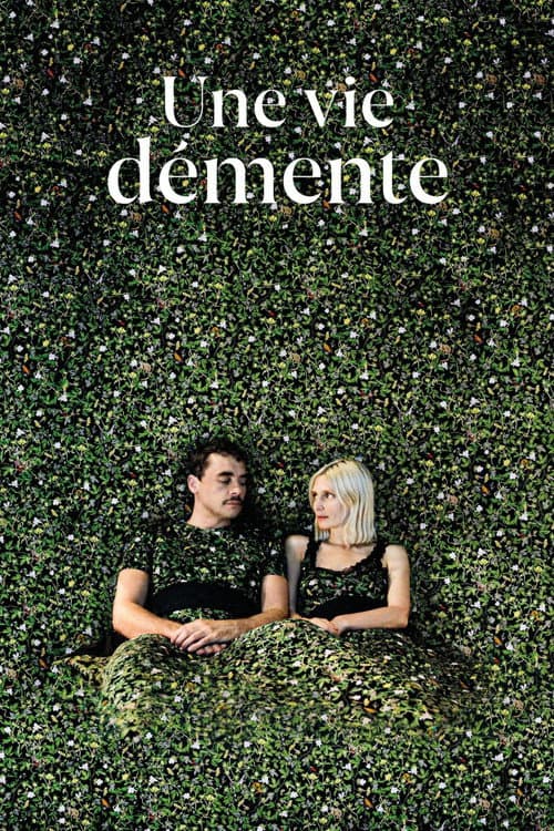 Une vie démente (2020) poster