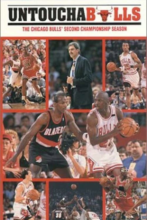 Untouchabulls - The Chicago Bulls' Second Championship Season (1992) poster