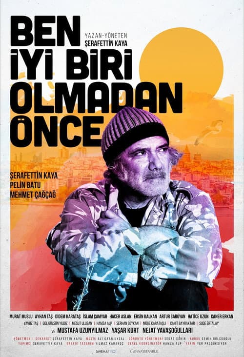 Ben İyi Biri Olmadan Önce (2020) poster