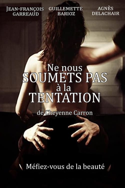 Ne nous soumets pas à la tentation (2011) poster