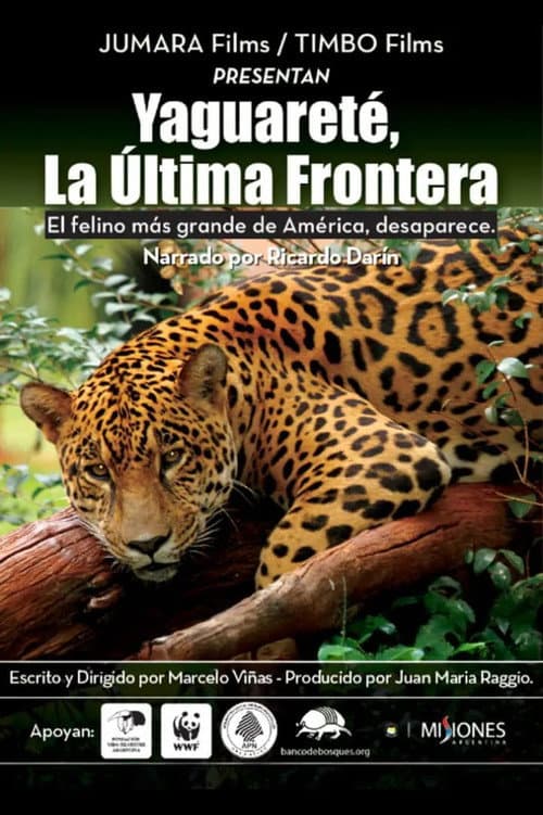 Yaguareté, la última frontera (2014) poster