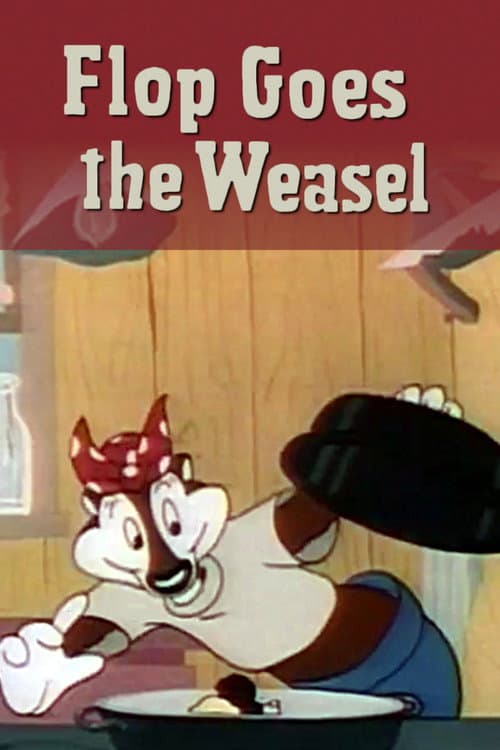 Flop Goes the Weasel (1943) poster