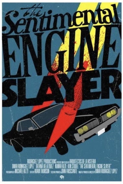 The Sentimental Engine Slayer (2010) poster