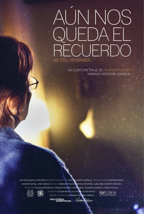 Aún Nos Queda el Recuerdo (2013) poster