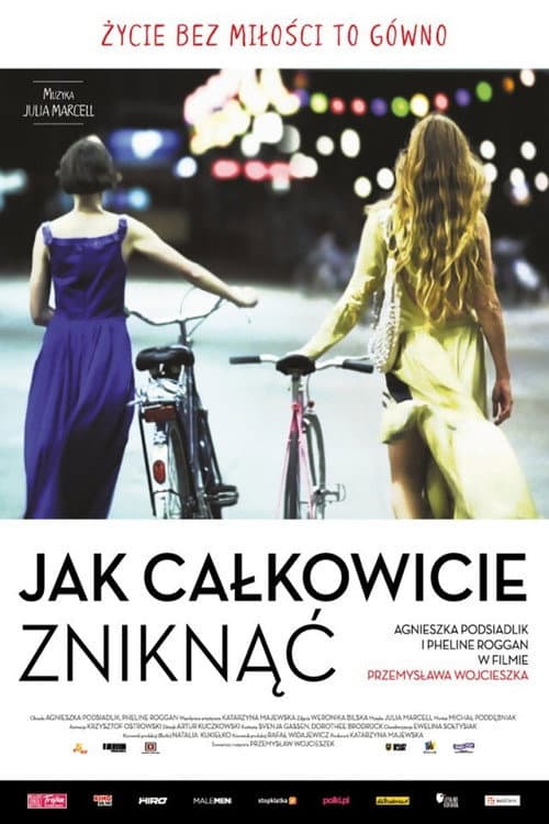 Jak całkowicie zniknąć (2015) poster