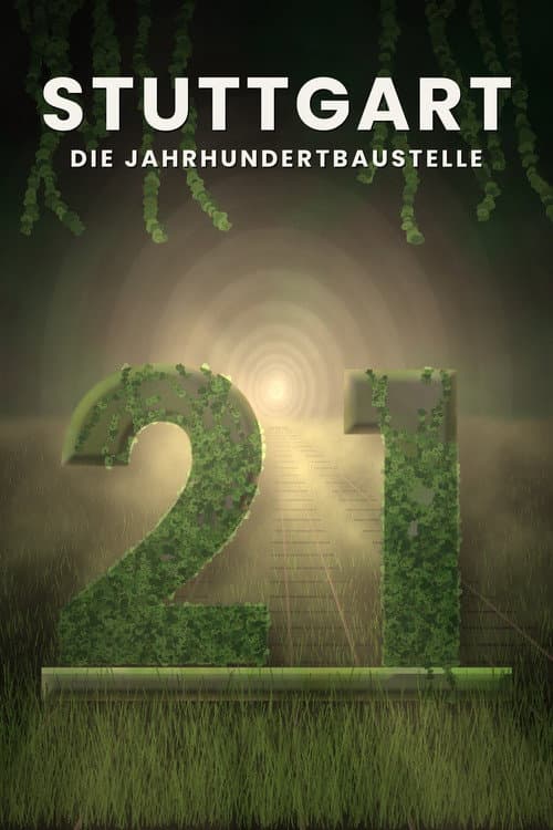Stuttgart 21 - Die Jahrhundertbaustelle (2026) poster