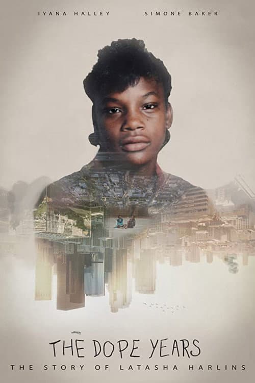 The Dope Years: The Story of Latasha Harlins (2020) poster