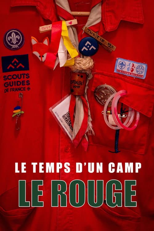Le Temps d'un Camp : Le Rouge (2023) poster