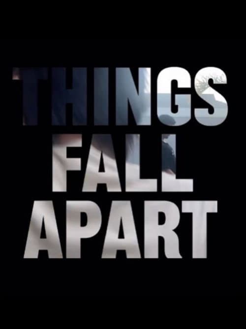 THINGS FALL APART (2023) poster