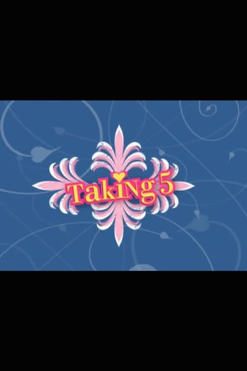 Taking the Band: Making "Taking 5" (2008) poster