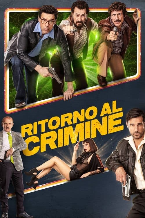 Ritorno al crimine (2021) poster