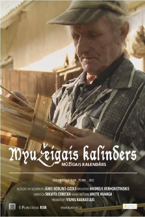 Myužeigais kalinders (2012) poster