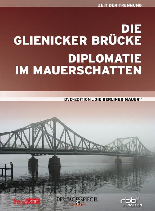 Die Glienicker Brücke (2006) poster