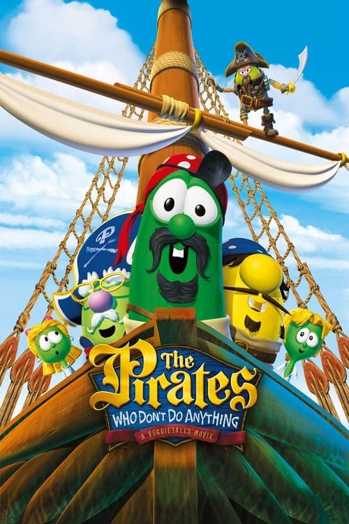 The Pirates Who Don't Do Anything: A VeggieTales Movie (2008) poster