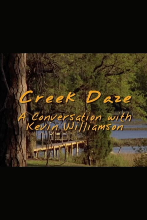 Creek Daze: A Conversation with Kevin Williamson (2009) poster