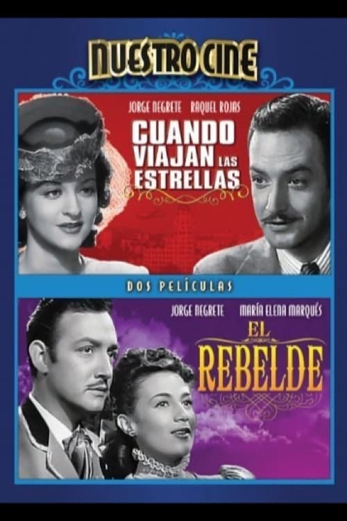 El rebelde (Romance de Antaño) (1943) poster