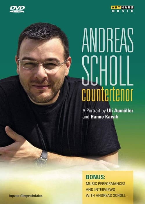 Andreas Scholl: Countertenor - A Portrait (2008) poster