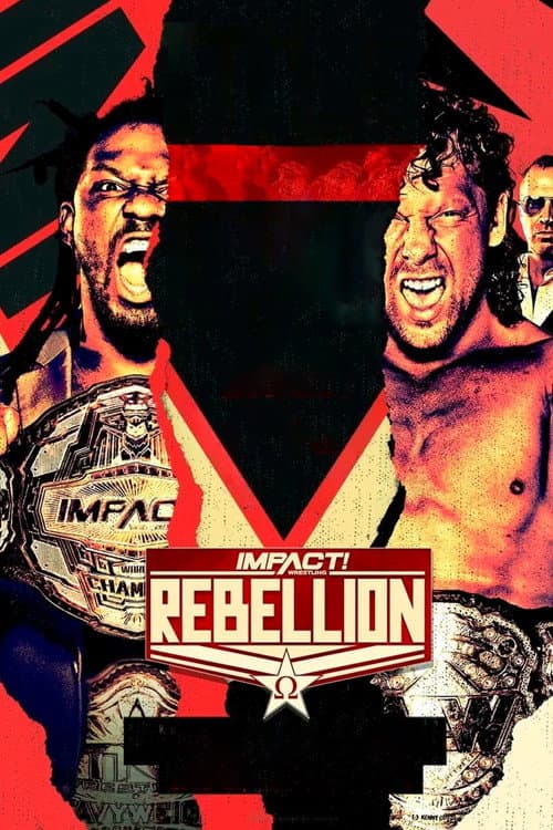 IMPACT Wrestling: Rebellion 2021 (2021) poster