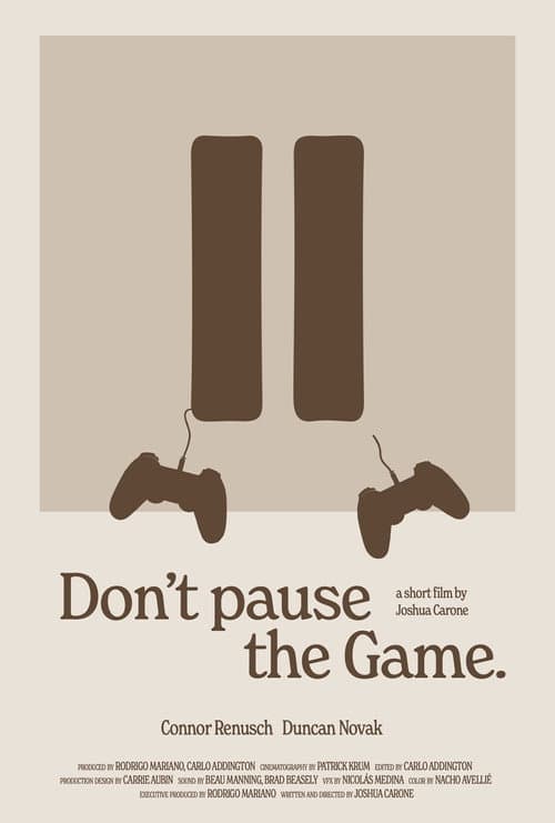 Don't Pause the Game (2024) poster