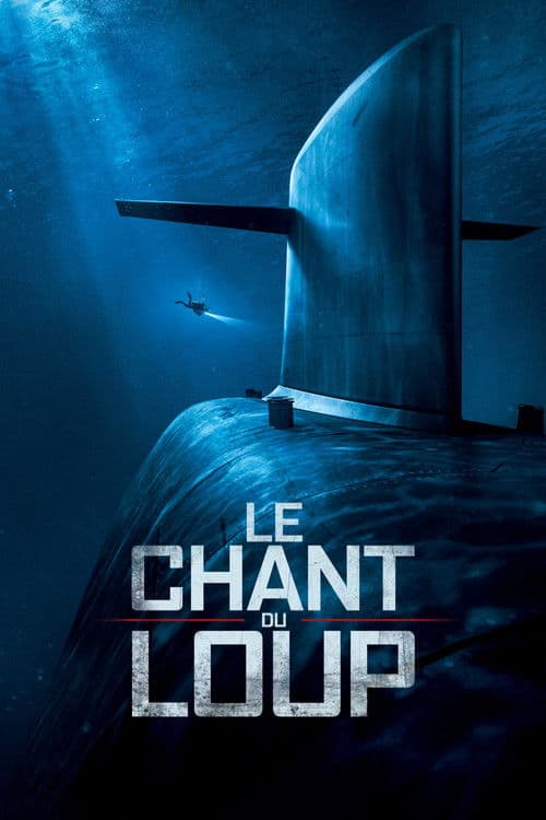 Le Chant du loup (2019) poster