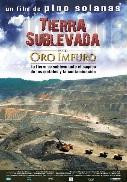 Tierra sublevada: oro impuro (2009) poster