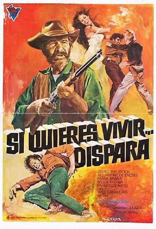 Si quieres vivir... dispara (1975) poster