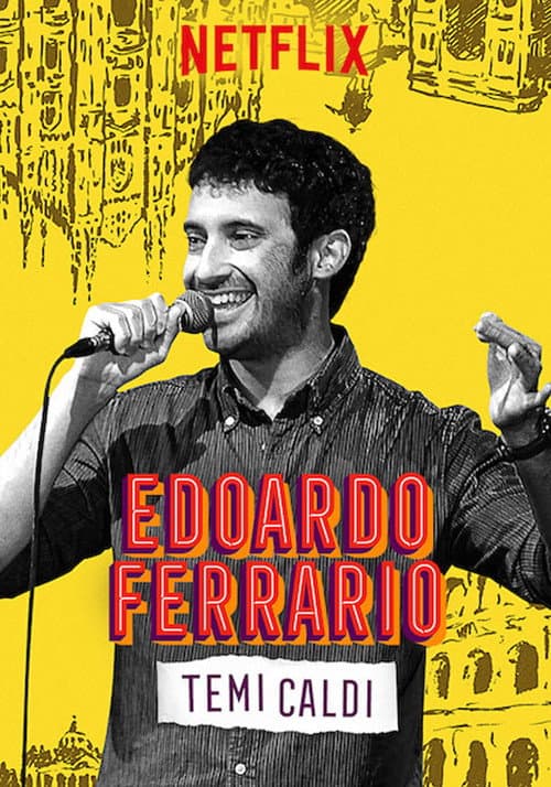 Edoardo Ferrario: Temi Caldi (2019) poster