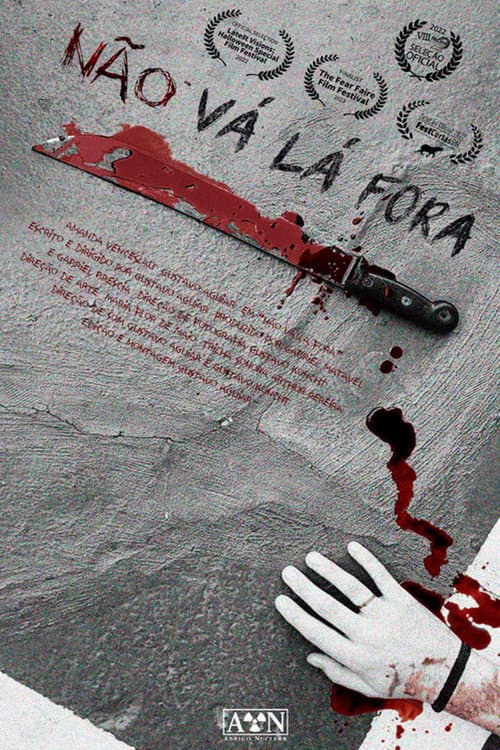 Não Vá Lá Fora (2021) poster