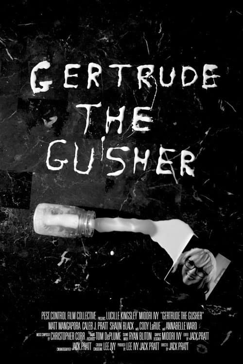 Gertrude the Gusher (2026) poster
