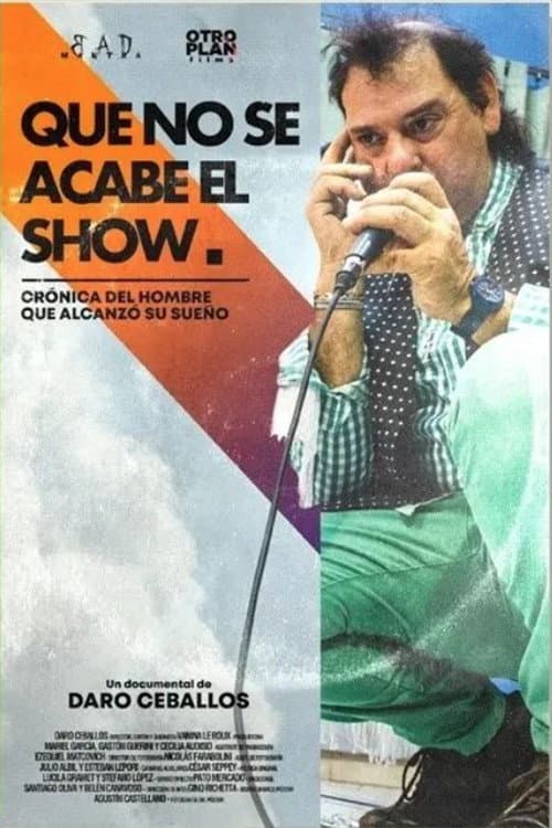 Que no se acabe el show (2022) poster