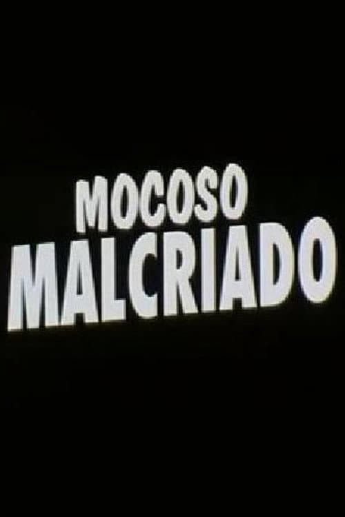 Mocoso malcriado (1993) poster