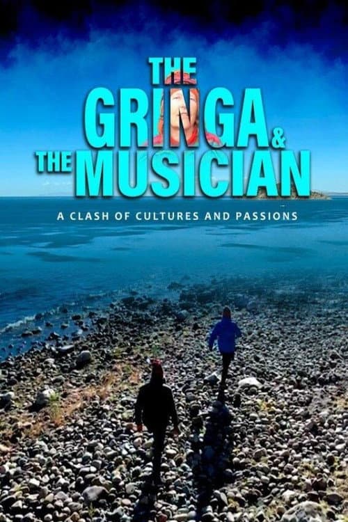 La Gringa y el Músico (2024) poster