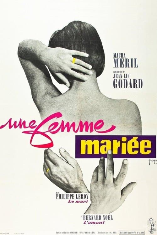 Une femme mariée: Suite de fragments d'un film tourné en 1964 (1964) poster