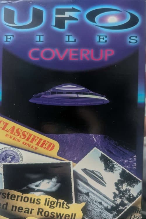 UFO Files: Coverup (1996) poster