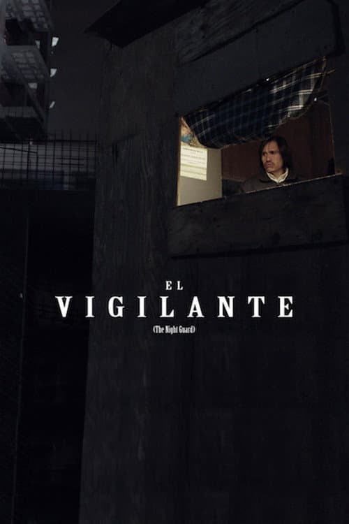 El Vigilante (2016) poster