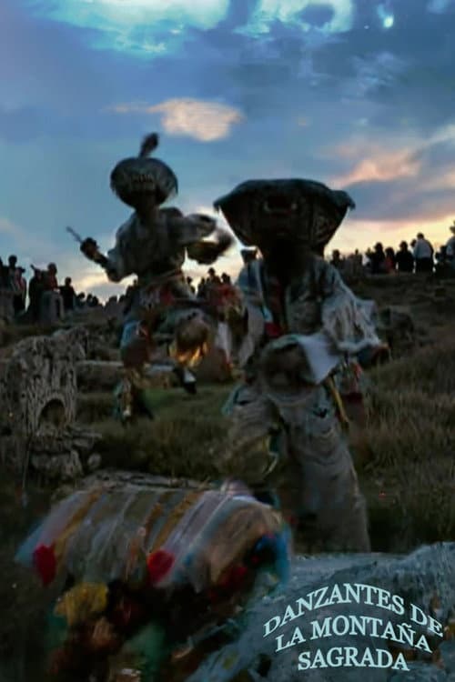 Los danzantes de la Montaña Sagrada (2002) poster