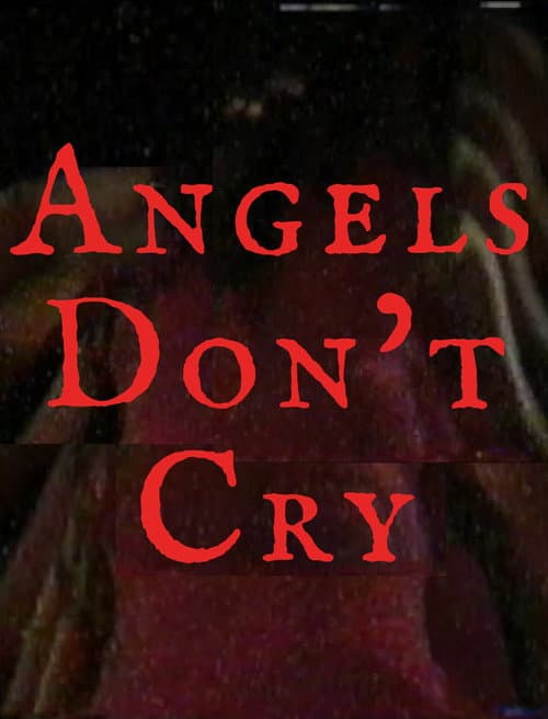 Angel's don't cry (2023) poster