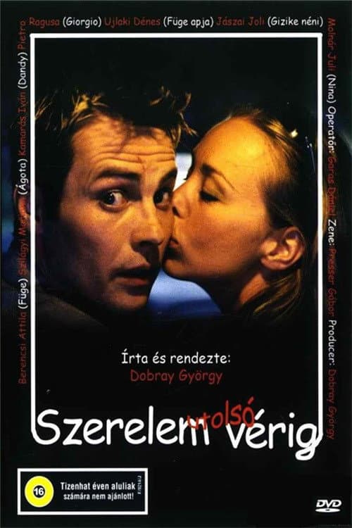 Szerelem utolsó vérig (2002) poster