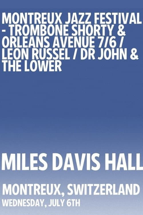 Dr. John & The Lower 911 - Montreux Jazz Festival (2011) poster