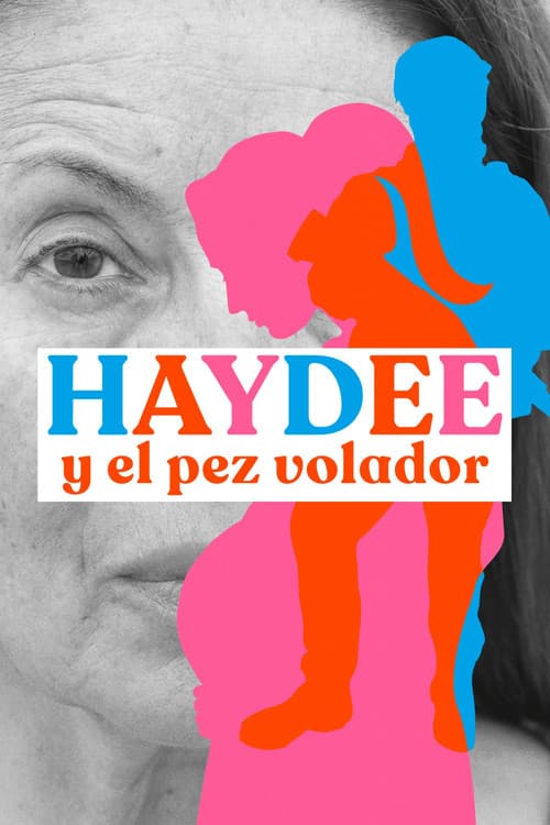 Haydee y el pez volador (2019) poster